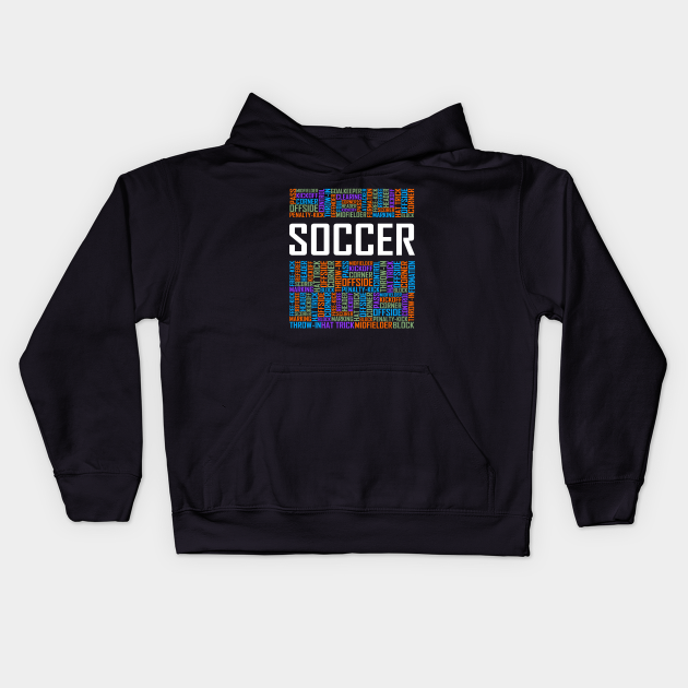 Soccer Words - Soccer - Kids Hoodie | TeePublic UK